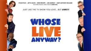 Whose Live Anyway